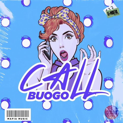 Buogo - Call [GMRSS106]